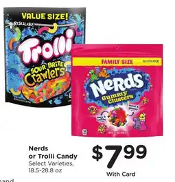 Mariano's Nerds or Trolli Candy offer
