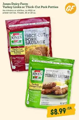 Sprouts Farmers Market Jones Dairy Farm Turkey Links or Thick-Cut Pork Patties offer