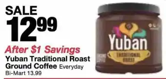 Bi-Mart Yuban traditional roast ground coffee offer