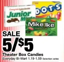 Bi-Mart Junior Mints, Mike and Ike, Dots Theater Box Candies offer