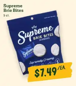 Sprouts Farmers Market Supreme brie bites offer
