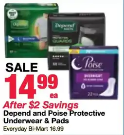 Bi-Mart Depend and Poise Protective Underwear & Pads offer