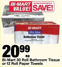 Bi-Mart Bi-Mart bathroom tissue offer
