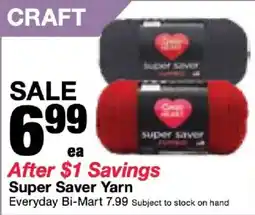 Bi-Mart Great Heart Super Saver Yarn offer