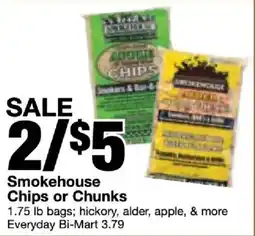 Bi-Mart Smokehouse Chips or Chunks offer