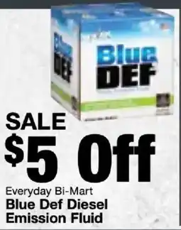 Bi-Mart Everyday Bi-Mart Blue Def Diesel Emission Fluid offer