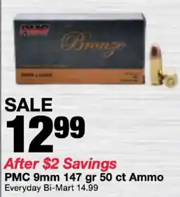 Bi-Mart Pmc 9mm 147 gr ammo offer
