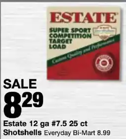 Bi-Mart Estate shotshells offer