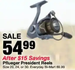 Bi-Mart Pflueger President Reels offer