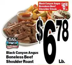 Super Saver Black Canyon Angus Boneless Beef Shoulder Roast offer