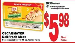 Super Saver Oscar Mayer Deli Fresh Meat offer