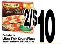 Super Saver Bellatoria ultra thin crust pizza offer