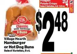 Super Saver Village Hearth Hamburger or Hot Dog Buns offer