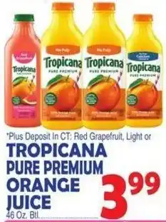 Bravo Supermarkets Tropicana pure premium orange juice offer