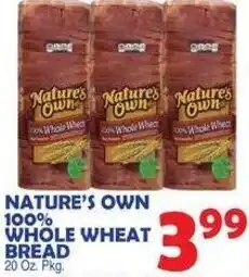 Bravo Supermarkets Nature's Own 100% Whole Wheat Bread offer