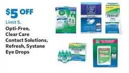 Sam's Club Opti-Free, Clear Care Contact Solutions, Refresh, Systane Eye Drops offer