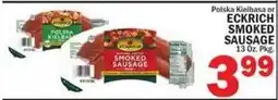 Bravo Supermarkets Polska Kielbasa or Eckrich Smoked Sausage offer