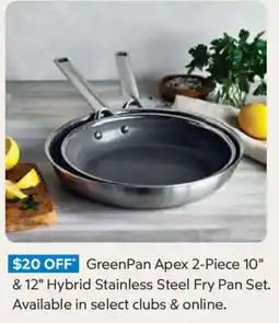 Sam's Club GreenPan Apex 2-Piece Hybrid Stainless Steel Fry Pan Set offer