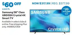 Sam's Club Samsung 58" Class U8000H Crystal 4K Smart TV offer