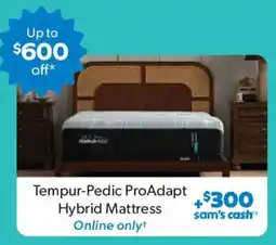 Sam's Club Tempur-Pedic ProAdapt Hybrid Mattress offer