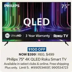 Sam's Club Philips 75" 4K QLED Roku Smart TV offer