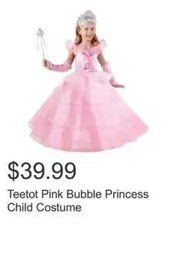 Costco Teetot Pink Bubble Princess Child Costume offer