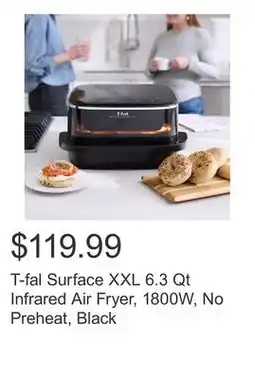 Costco T-fal Surface XXL 6.3 Qt Infrared Air Fryer, 1800W, No Preheat, Black offer