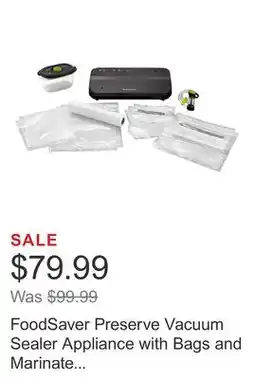 Costco FoodSaver Preserve Vacuum Sealer Appliance with Bags and Marinate Container offer
