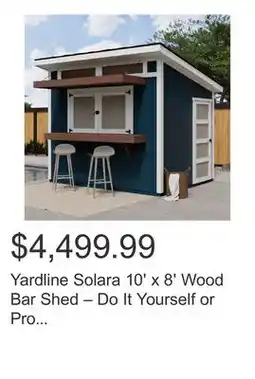 Costco Yardline Solara 10' x 8' Wood Bar Shed – Do It Yourself or Pro Installed offer