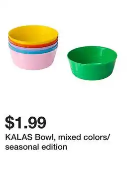 Ikea KALAS Bowl, mixed colors/seasonal edition offer