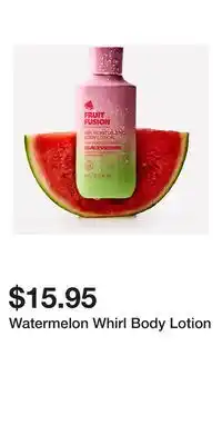 Bath & Body Works Watermelon Whirl Body Lotion offer