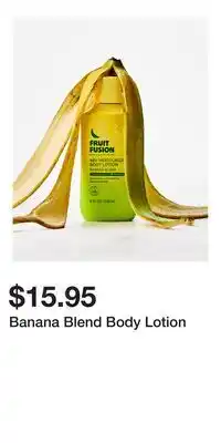 Bath & Body Works Banana Blend Body Lotion offer