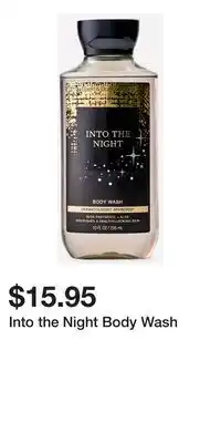 Bath & Body Works Into the Night Body Wash offer