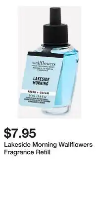 Bath & Body Works Lakeside Morning Wallflowers Fragrance Refill offer