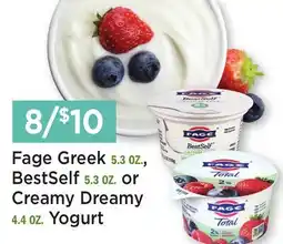 Heinen's Fage Greek 5.3 OZ., BestSelf 5.3 OZ. or Creamy Dreamy 4.4 OZ. Yogurt offer