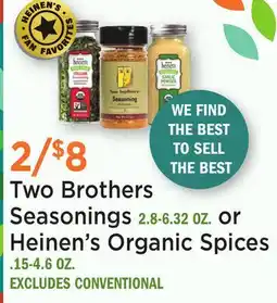 Heinen's Two Brothers Seasonings or Heinen's Organic Spices offer