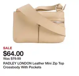 Marshalls RADLEY LONDON Leather Mini Zip Top Crossbody With Pockets offer