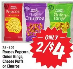 Rouses Rouses Popcorn, Onion Rings, Cheese Puffs or Churros offer