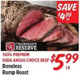 Rouses Chairman's Reserve Boneless Rump Roast offer