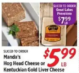 Rouses Manda's Hog Head Cheese or Kentuckian Gold Liver Cheese offer