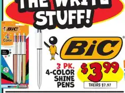 Ollie's BIC 3 PK, 4-COLOR SHINE PENS offer
