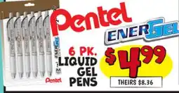 Ollie's 6 PK. PENTEL LIQUID GEL PENS offer