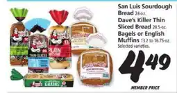 Safeway San Luis Sourdough Bread, Dave’s Killer Thin Sliced Bread, Bagels or English Muffins offer