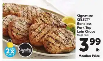 Safeway Signature SELECT Boneless Pork Top Loin Chops offer