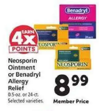Safeway Neosporin Ointment or Benadryl Allergy Relief offer
