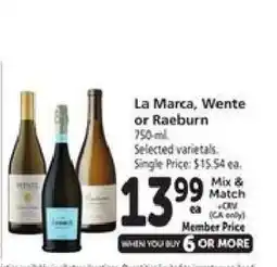 Safeway La Marca, Wente or Raeburn offer