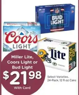 Pick'n Save Miller Lite, Coors Light or Bud Light offer
