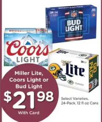 Pick'n Save Miller Lite, Coors Light or Bud Light offer