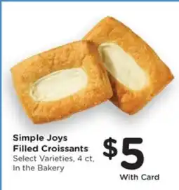 Pick'n Save Simple Joys Filled Croissants offer