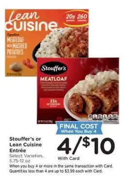 Kroger Stouffer's or Lean Cuisine Entrée offer